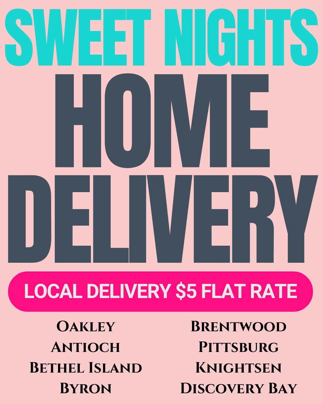 Sweet Nights Home Delivery