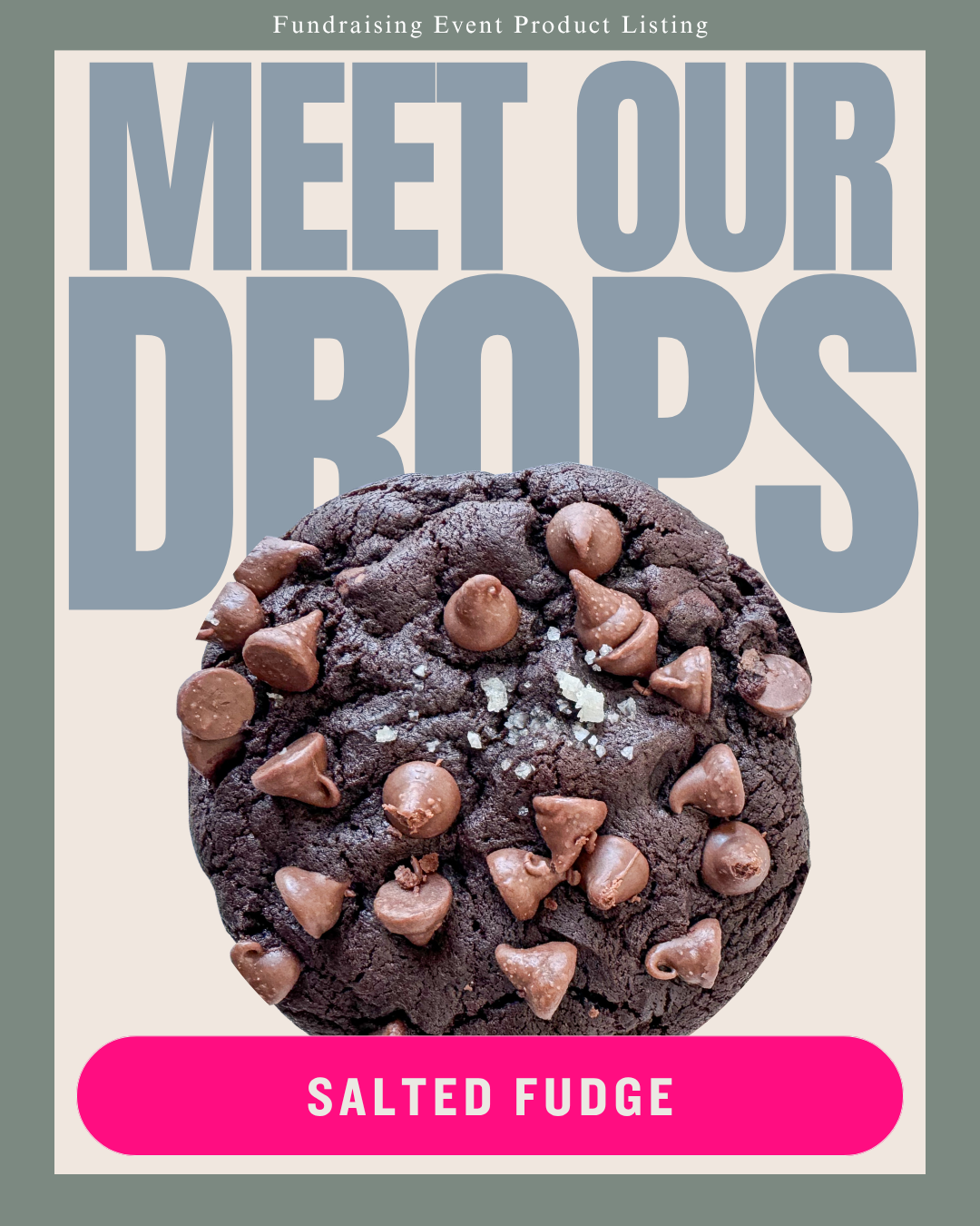 Salted Chocolate Fudge Cookie