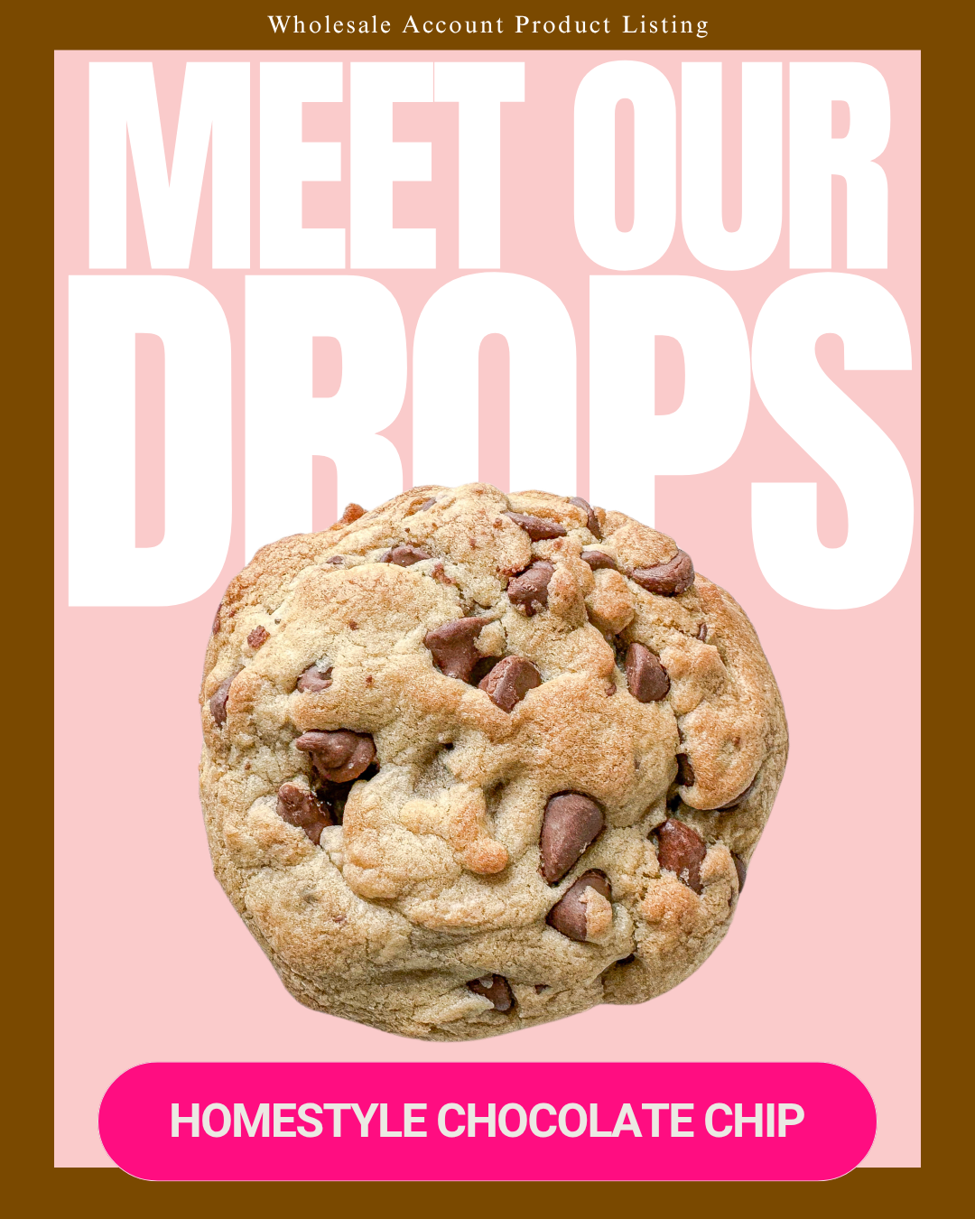 Chocolate Chip Cookie (Wholesale)